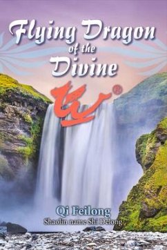 Flying Dragon of the Divine: Volume 1 - Qi, Feilong