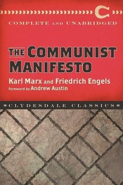 The Communist Manifesto - Marx, Karl; Engels, Friedrich