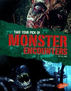 Take Your Pick of Monster Encounters - Lake, G. G.