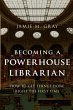 Becoming a Powerhouse Librarian - Bild 1