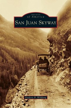 San Juan Skyway - Wildfang, Frederic B.