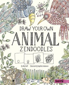 Draw Your Own Animal Zendoodles - Huff, Abby