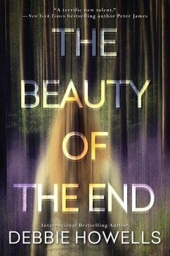 The Beauty of the End - Howells, Debbie