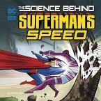 The Science Behind Superman's Speed