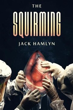 The Squirming - Hamlyn, Jack