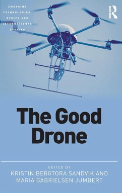 The Good Drone - Sandvik, Kristin; Jumbert, Maria