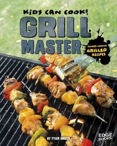 Grill Master: Finger-Licking Grilled Recipes - Omoth, Tyler