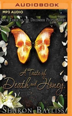 A Taste of Death and Honey - Bayliss, Sharon