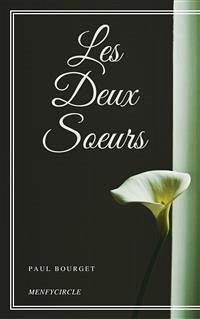 Les Deux Soeurs (eBook, ePUB) - Bourget, Paul