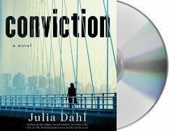 Conviction: A Rebekah Roberts Novel - Dahl, Julia