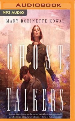 GHOST TALKERS M - Kowal, Mary Robinette