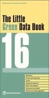 The Little Green Data Book 2016 - World Bank