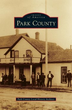 Park County - Park County Local History Archives