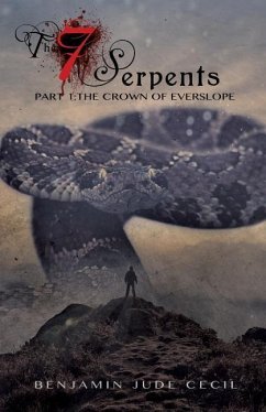 7 SERPENTS - Cecil, Benjamin Jude