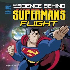 The Science Behind Superman's Flight - Enz, Tammy