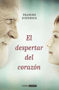 El despertar del corazón - Epenoux, François d'