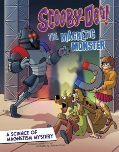 Scooby-Doo! a Science of Magnetism Mystery: The Magnetic Monster - Peterson, Megan Cooley