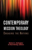 Contemporary Mission Theology