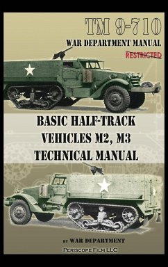 Basic Half-Track Vehicles M2, M3 Technical Manual - Department, War