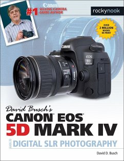 David Busch's Canon EOS 5D Mark IV Guide to Digital SLR Photography - Busch, David D.