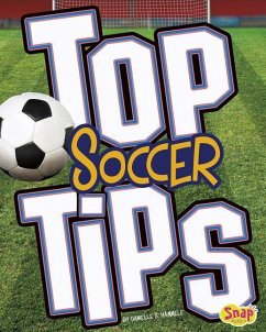 Top Soccer Tips - Hammelef, Danielle S.