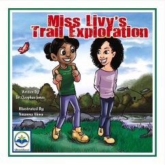 Miss Livy's Trail Exploration: Volume 9 - Jones, Cleophas