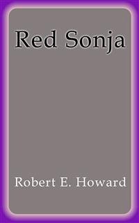 Red Sonja (eBook, ePUB) - E. Howard, Robert