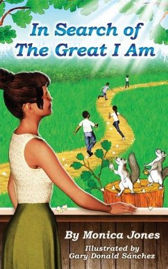 In Search of the Great I Am - Jones, Monica