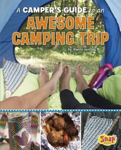 A Camper's Guide to an Awesome Camping Trip - Ventura, Marne