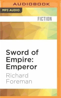 Sword of Empire: Emperor - Foreman, Richard