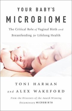Your Baby's Microbiome - Harman, Toni; Wakeford, Alex