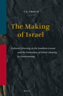 The Making of Israel - Crouch, C L
