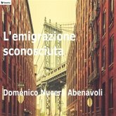 L'emigrazione sconosciuta (eBook, ePUB)