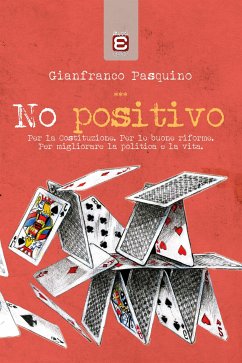 No positivo (eBook, ePUB) - Pasquino, Gianfranco