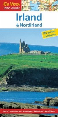 GO VISTA Info Guide Reiseführer Irland und Nordirland, m. 1 Karte - Nowak, Christian;Knoller, Rasso