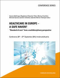 Healthcare in Europe – a safe haven? - Autorenkollektiv