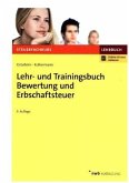 Lehr- und Trainingsbuch Bewertung und Erbschaftsteuer