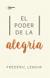 El poder de la alegría (eBook, ePUB) - Bild 1