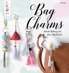 Bag Charms (eBook, PDF) - Eder, Elke