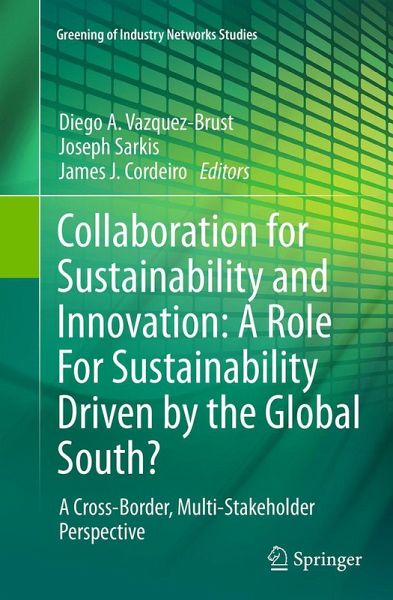 Collaboration for Sustainability and Innovation: A Role For Sustainability Driven by the Global South?