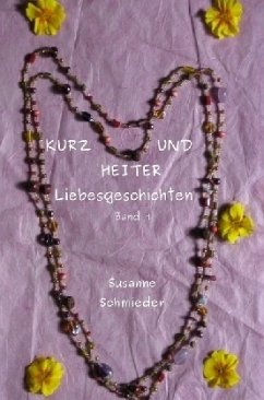 Kurz und Heiter - Schmieder, Susanne