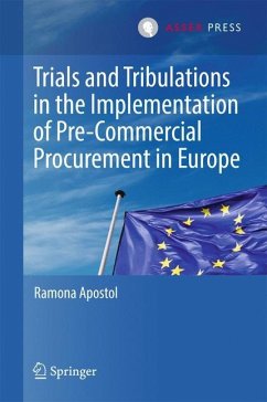 Trials and Tribulations in the Implementation of Pre-Commercial Procurement in Europe - Apostol, Ramona