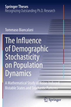 The Influence of Demographic Stochasticity on Population Dynamics - Biancalani, Tommaso