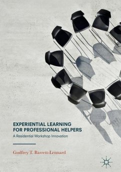 Experiential Learning for Professional Helpers - Barrett-Lennard, Godfrey T.