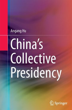 China¿s Collective Presidency - Hu, Angang