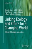 Linking Ecology and Ethics for a Changing World