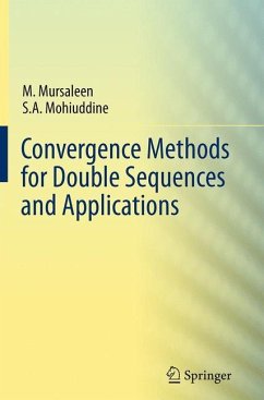 Convergence Methods for Double Sequences and Applications - Mursaleen, M.;Mohiuddine, S. A.