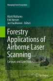 Forestry Applications of Airborne Laser Scanning