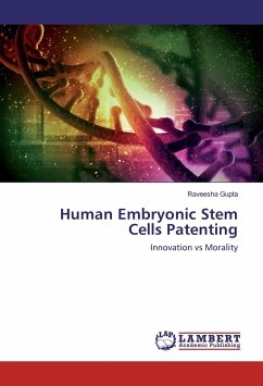 Human Embryonic Stem Cells Patenting - Gupta, Raveesha