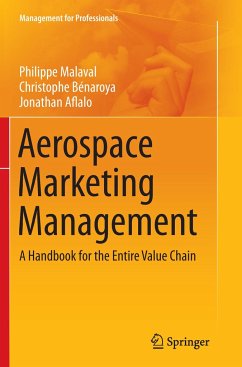 Aerospace Marketing Management - Malaval, Philippe;Bénaroya, Christophe;Aflalo, Jonathan